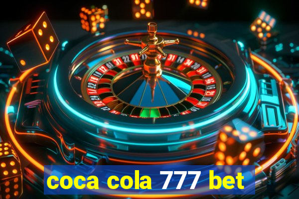 coca cola 777 bet